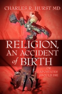 Image for Religion, An Accident of Birth