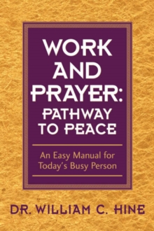 Image for Work and Prayer: Pathway to Peace