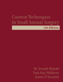 Image for Current Techniques in Small Animal Surgery
