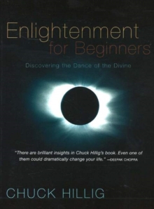 Image for Enlightenment for Beginners : Discovering the Dance of the Divine