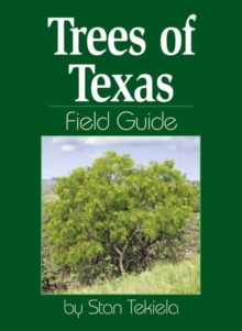 Image for Trees of Texas Field Guide