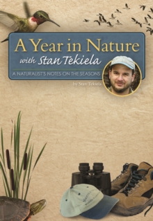 Image for Year in Nature with Stan Tekiela: A Naturalist's Notes on the Seasons