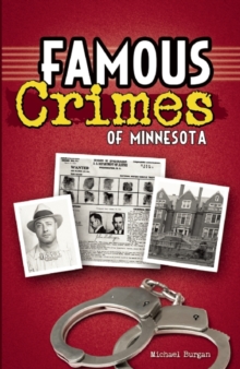 Image for Famous Crimes of Minnesota