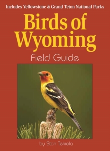 Image for Birds of Wyoming Field Guide: Includes Yellowstone & Grand Teton National Parks