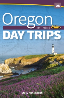 Image for Oregon day trips by theme