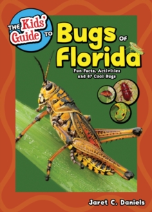Kids' Guide to Bugs of Florida