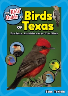 Image for The Kids' Guide to Birds of Texas