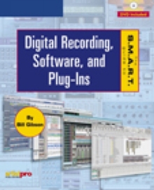 Image for The S.M.A.R.T. guide to digital recording, software, and plug-ins