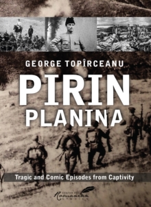 Image for Pirin Planina: Tragic and Comic Episodes from Captivity