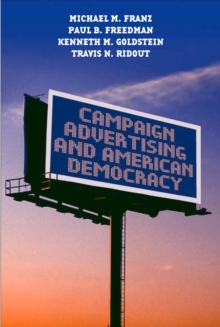 Image for Campaign Advertising and American Democracy