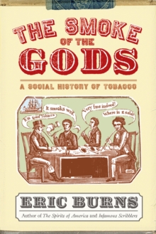 Smoke of the Gods