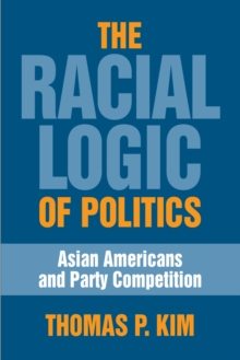 Racial Logic of Politics