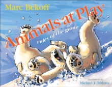 Image for Animals at Play : Rules of the Game