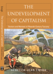 Undevelopment of Capitalism