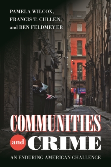 Image for Communities and crime  : an enduring American challenge