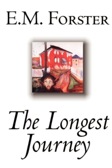 Image for The Longest Journey by E.M. Forster, Fiction, Classics