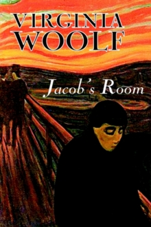 Image for Jacob's Room by Virginia Woolf, Fiction, Classics, Literary