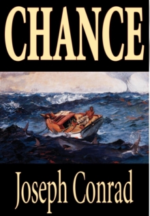 Image for Chance by Joseph Conrad, Fiction, Classics