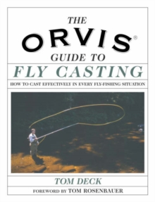 Orvis Guide to Fly Casting
