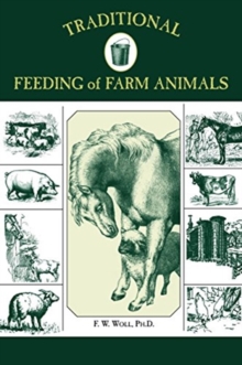Traditional Feeding of Farm Animals