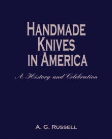 HANDMADE KNIVES IN AMERICA A
