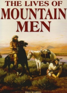 Lives of Mountain Men