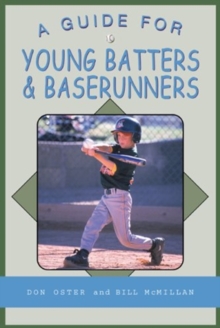 Guide for Young Batters & Baserunners