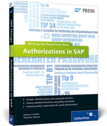 Authorizations in SAP: 100 Things You Should Know About…