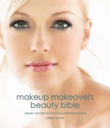 Image for Make-up makeovers  : expert secrets for stunning transformations