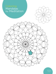 Image for Coloring Mandalas for Meditation : 200 original illustrations