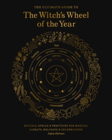 Image for The Ultimate Guide to the Witch's Wheel of the Year