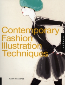 Image for Contemporary fashion illustration techniques