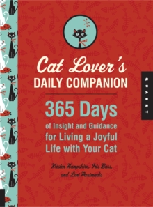 Image for Cat lover's daily companion  : 365 days of insight and guidance for living a joyful life with your cat