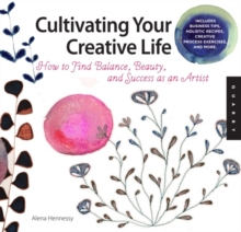 Cultivating Your Creative Life