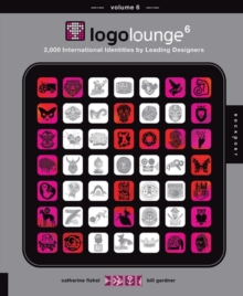 Image for LogoLounge 6  : 2,000 international identities by leading designers