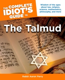 Complete Idiot's Guide to Understanding the Talmud