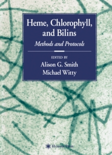 Image for Heme, Chlorophyll, and Bilins: Methods and Protocols