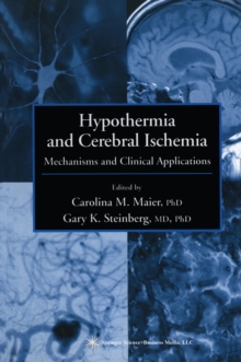 Image for Hypothermia and cerebral ischemia: mechanisms and clinical applications