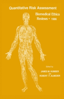 Image for Quantitative Risk Assessment: Biomedical Ethics Reviews * 1986