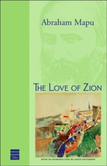 Love of Zion and Other Works