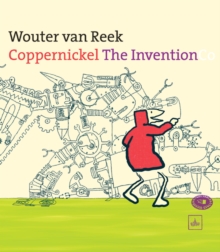 Image for Coppernickel, The Invention : The Invention