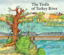 Trolls of the Turkey River