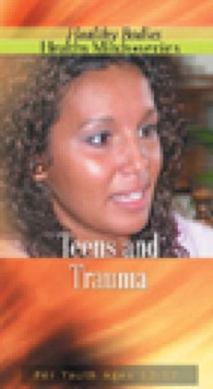 Image for Teens and Trauma