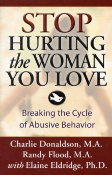 Image for Stop Hurting the Woman You Love