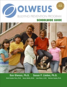 Image for Olweus Bullying Prevention Program : Schoolwide Guide