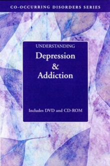 Image for Understanding Depression and Addiction