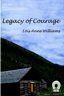Image for Legacy of Courage