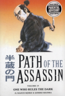 Image for Path Of The Assassin Volume 15: One Who Rules The Dark