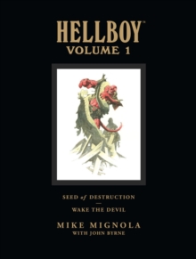 Image for Hellboy Library Volume 1: Seed of Destruction and Wake the Devil