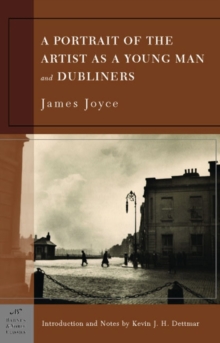 Image for A Portrait of the Artist as a Young Man and Dubliners (Barnes & Noble Classics Series)